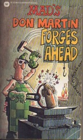 Mad's Don Martin - Forges ahead 