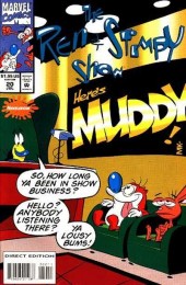 The ren & Stimpy Show (1992) -20- Here's muddy !