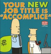 Dilbert (en anglais, Andrews McMeel Publishing) -40- Your new job title is 