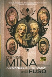 A Sickness in the Family (2010) -GN- A Sickness in the Family