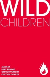 Wild Children (2012) -GN- Wild Children