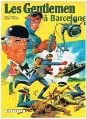 Les gentlemen (Castelli/Tacconi) -6'- Les Gentlemen à Barcelone