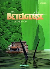 Bételgeuse -3a2011- L'Expédition
