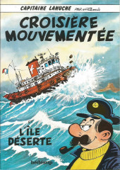 Capitaine Lahuche -1- Croisière mouvementée et L'Île déserte