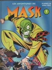 Mask (Les aventures de) -1- Tome 1