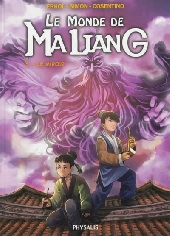 Le monde de MaLiang -3- Le Miroir