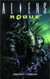 Aliens: Rogue (1993) -INT- Rogue