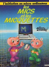 Initiation au micro-ordinateur -1- Les mics et les miquettes