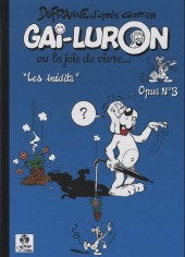 Gai-Luron (Dufranne) -3- Les inédits, Opus n°3