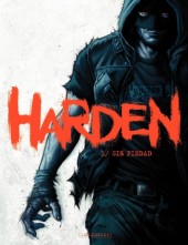 Harden -1- Sin piedad