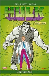 Hulk (L'intégrale) -1a- Hulk l'intégrale : 1962-1964