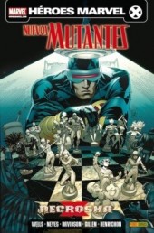 Nuevos Mutantes (Volumen 2 Panini) -2- Necrosha