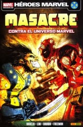 Cable & Masacre -6- Contra el Universo Marvel