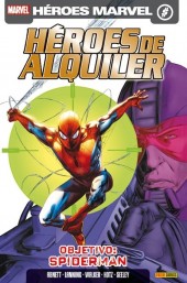 Héroes de Alquiler vol. 2 -2- Objetivo: Spiderman