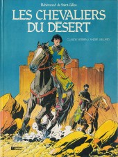 Bohémond de Saint-Gilles -1- Les chevaliers du désert