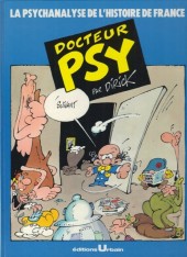 Docteur Psy -1- La psychanalyse de l'histoire de France