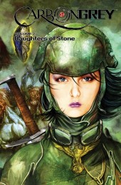 Carbon Grey (2011) -INT2- Volume 2: Daughters of Stone