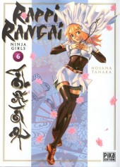 Rappi Rangai -6- Ninja girls volume 6