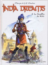 India dreams -8- Le Souffle de Kali