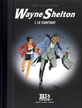Wayne Shelton (Le Figaro) -3- Le Contrat