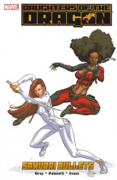 Daughters of the Dragon (Marvel comics - 2006) -INT- Samurai Bullets