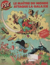 Pif (Super Comique / Spécial Grandes Aventures de Pif et Hercule) -32- Le Maitre Du Monde attaque La Galaxie