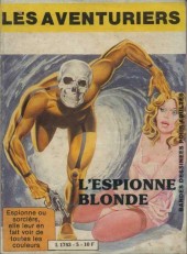 Les aventuriers (France Inter éditions) -5- L'espionne blonde