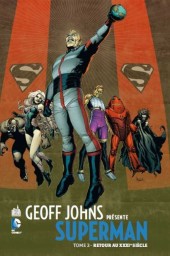 Superman (Geoff Johns présente) -3- Retour au XXXIe siècle