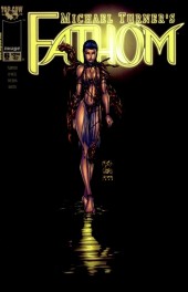 Michael Turner's Fathom Vol. 1 (Top Cow - 1998) -6- Issue 06 part 6 of 9