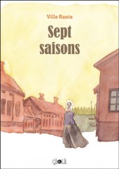 Sept saisons - Tome 1
