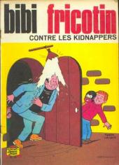 Bibi Fricotin (2e Série - SPE) (Après-Guerre) -38c1971- Bibi Fricotin contre les kidnappers