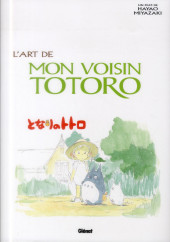 (AUT) Miyazaki, Hayao - L'Art de Mon voisin Totoro