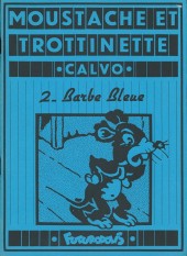 Moustache et Trottinette (Futuropolis) -2- Barbe Bleue