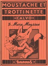 Moustache et Trottinette (Futuropolis) -5- Mare-Moussue
