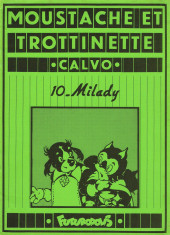 Moustache et Trottinette (Futuropolis) -10- Milady