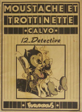 Moustache et Trottinette (Futuropolis) -12- Détective