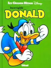 Les grands Héros Disney -1- Incorrigible Donald