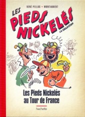 Les pieds Nickelés - La collection (Hachette) -10- Les Pieds Nickelés au Tour de France