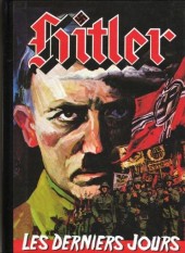 Hitler (édition pirate) -1- Les Derniers Jours