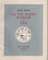 Le roman d'Adam et Ève - La Vie naïve d'Adam et Ève 