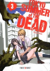 Tokyo Summer of the Dead -3- Volume 3