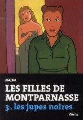 Les filles de Montparnasse -3- Les jupes noires