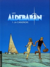 Aldebaran (en italien) -1- La catastrofe