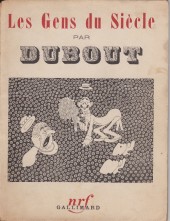(AUT) Dubout -1937- Les Gens du Siècle