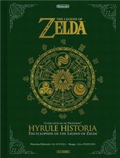 The legend of Zelda -HS1- Hyrule Historia - Encyclopédie de The Legend of Zelda
