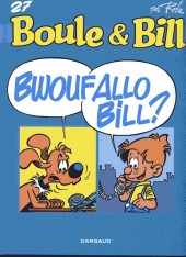 Boule et Bill -27c2001- Bwouf Allo Bill ?