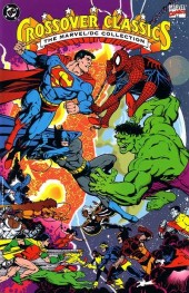 Crossover Classics (1991) -INT1- The Marvel/DC Collection