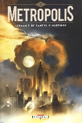 Metropolis (Lehman/De Caneva) -1- Tome 1
