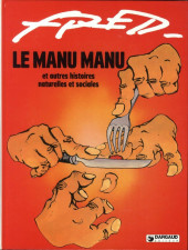 Le manu Manu - Le Manu Manu et autres histoires naturelles et sociales