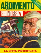 Albi ardimento -25- Bruno brazil - la città pietrificata